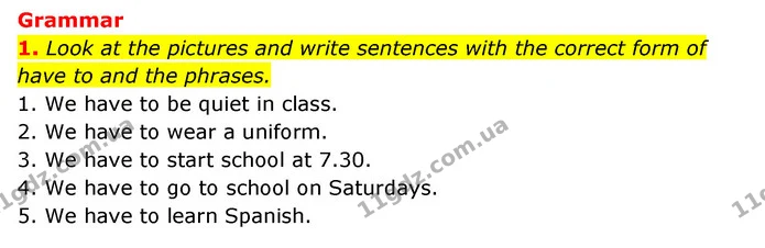 1. Look at the pictures and write sentences with the correct form of have to and the phrases. — ГДЗ робочий зошит Англійська мова 6 клас Prepare