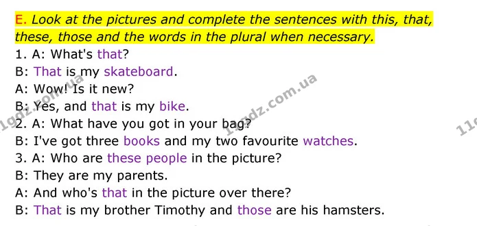 E. Look at the pictures and complete the sentences with this, that, these, those and the words in the plural when necessary. — ГДЗ Зошит граматика Англійська мова Мітчелл