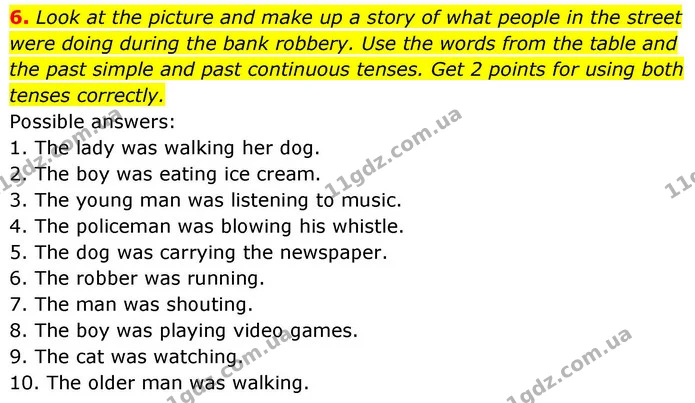 6. Look at the picture and make up a story of what people in the street were doing during the bank robbery. Use the words from the — ГДЗ зошит Grammar Англійська мова 8 клас Prepare 2025