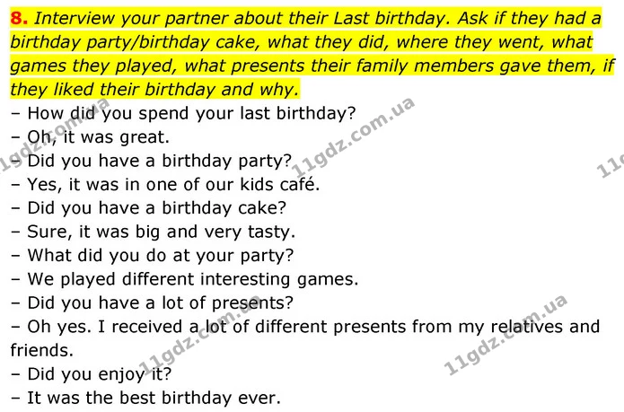 8. Interview your partner about their Last birthday. Ask if they had a birthday party/birthday cake, what they did, where they went — ГДЗ Англійська мова 6 клас Карпюк 2023