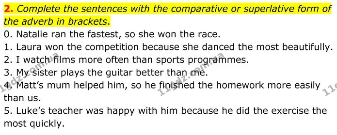 2. Complete the sentences with the comparative or superlative form of the adverb in brackets. — ГДЗ Англійська мова 7 клас Коста