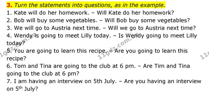 3. Turn the statements into questions, as in the example. — ГДЗ Зошит з Граматики Англійська мова 6 клас Карпюк