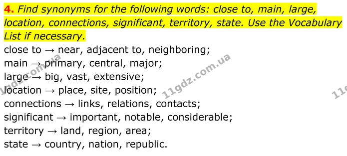 4. Find synonyms for the following words: close to, main, large, location, connections, significant, territory, state. Use the — ГДЗ Англійська мова 8 клас Карпюк 2025