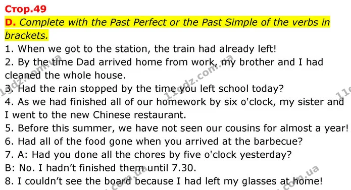 D. Complete with the Past Perfect or the Past Simple of the verbs in brackets. — ГДЗ робочий зошит Англійська мова 7 клас Мітчелл
