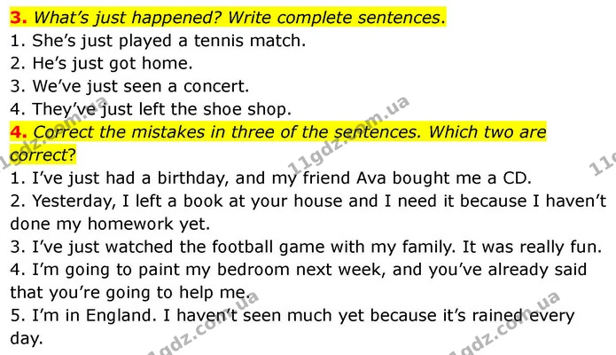 3. What’s just happened? Write complete sentences. — ГДЗ робочий зошит Англійська мова 7 клас Prepare