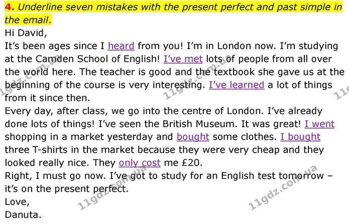 4. Underline seven mistakes with the present perfect and past simple in the email. — ГДЗ робочий зошит Англійська мова 7 клас Prepare