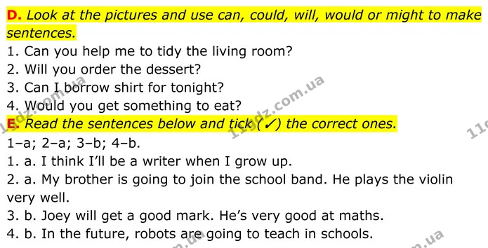 D. Look at the pictures and use can, could, will, would or might to make sentences. — ГДЗ робочий зошит Англійська мова 7 клас Мітчелл