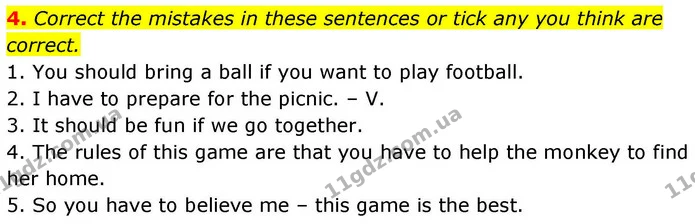 4. Correct the mistakes in these sentences or tick any you think are correct. — ГДЗ робочий зошит Англійська мова 8 клас Гарет Джонс 2025