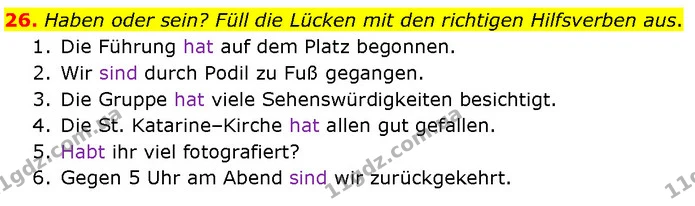 26. Haben oder sein? Füll die Lücken mit den richtigen Hilfsverben aus. — ГДЗ Німецька мова 7 клас Басай