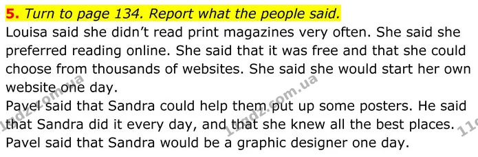 5. Turn to page 134. Report what the people said. — ГДЗ Англійська мова 8 клас Стайрінг (Prepare)