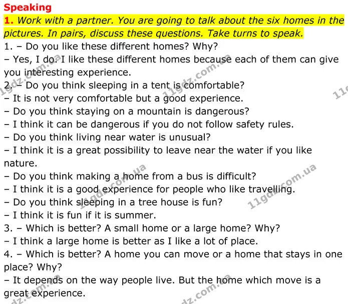 1. Work with a partner. You are going to talk about the six homes in the pictures. In pairs, discuss these questions. Take turns to — ГДЗ Англійська мова 7 клас Коста