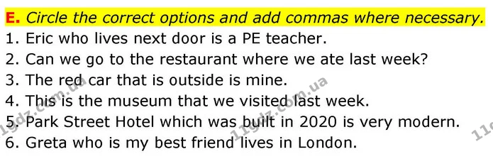 E. Circle the correct options and add commas where necessary. — ГДЗ робочий зошит Англійська мова 7 клас Мітчелл