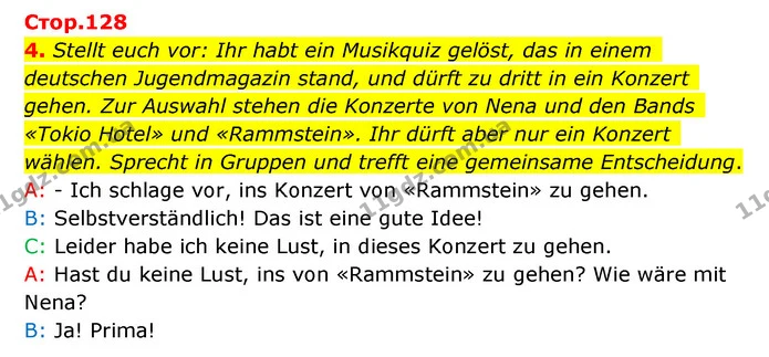 4. Stellt euch vor: Ihr habt ein Musikquiz gelöst, das in einem deutschen Jugendmagazin stand, und dürft zu dritt in ein Konzert gehen — ГДЗ Німецька мова 10 клас Сотникова 2018