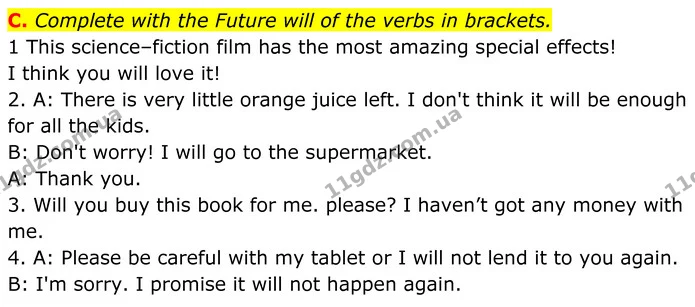 C. Complete with the Future will of the verbs in brackets. — ГДЗ граматика Англійська мова 7 клас Мітчелл