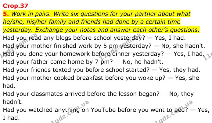 5. Work in pairs. Write six questions for your partner about what he/she, his/her family and friends had done by a certain time — ГДЗ граматика Англійська мова 8 клас Карпюк