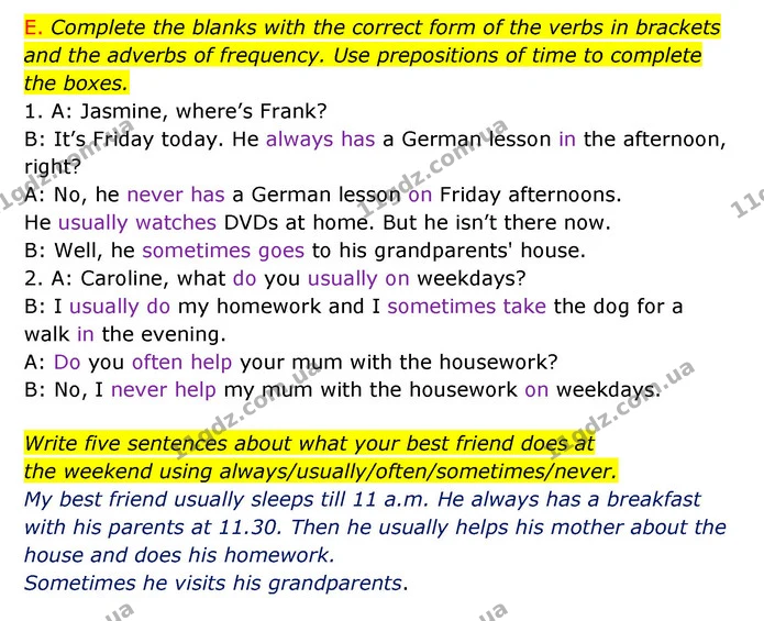 E. Complete the blanks with the correct form of the verbs in brackets and the adverbs of frequency. Use prepositions of time to — ГДЗ Зошит граматика Англійська мова Мітчелл