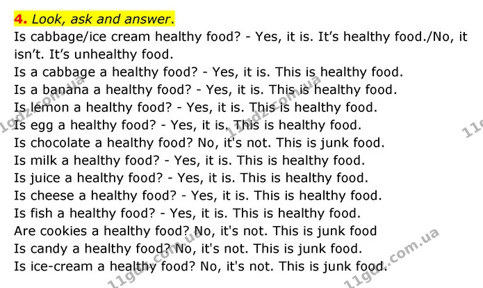 4. Look, ask and answer. Is cabbage/ice cream healthy food? - Yes, it is. It’s healthy food./No, it isn’t. It’s unhealthy food. Is a — ГДЗ Англійська мова 3 клас Губарєва