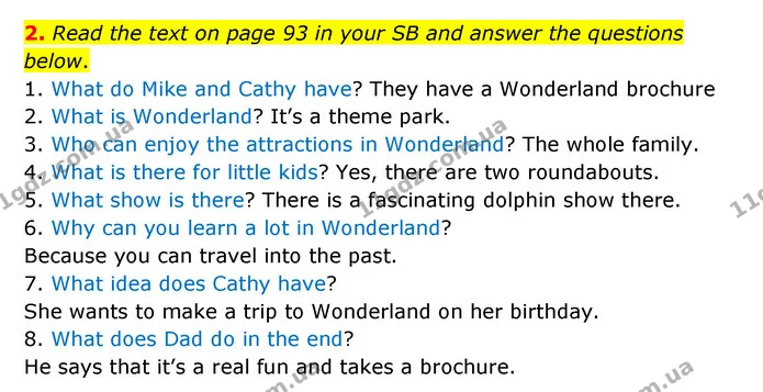 2. Read the text on page 93 in your SB and answer the questions below. — ГДЗ Робочий зошит Англійська мова 5 клас Карпюк