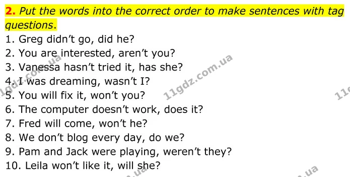 2. Put the words into the correct order to make sentences with tag questions. — ГДЗ граматика Англійська мова 8 клас Карпюк