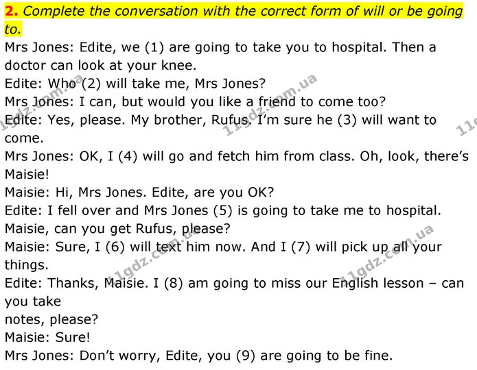 2. Complete the conversation with the correct form of will or be going to. — ГДЗ робочий зошит Англійська мова 8 клас Гарет Джонс 2025
