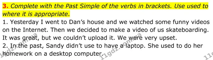 3. Complete with the Past Simple of the verbs in brackets. Use used to where it is appropriate. — ГДЗ Англійська мова 8 клас Мітчелл