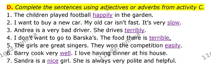 D. Complete the sentences using adjectives or adverbs from activity C. — ГДЗ Робочий зошит Англійська мова 6 клас Мітчелл