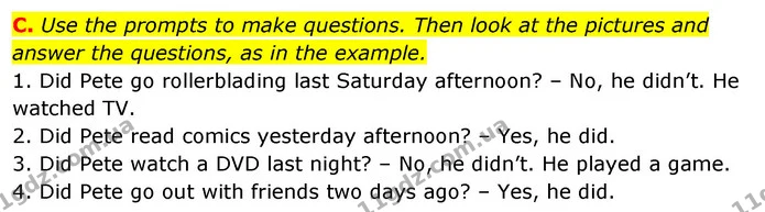 C. Use the prompts to make questions. Then look at the pictures and answer the questions, as in the example. — ГДЗ зошит Англійська мова 5 клас Мітчелл