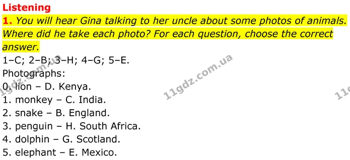 1. You will hear Gina talking to her uncle about some photos of animals. Where did he take each photo? For each question, choose the — ГДЗ Англійська мова 7 клас Коста