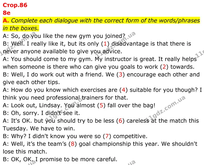 A. Complete each dialogue with the correct form of the words/phrases in the boxes. — ГДЗ робочий зошит Англійська мова 7 клас Мітчелл