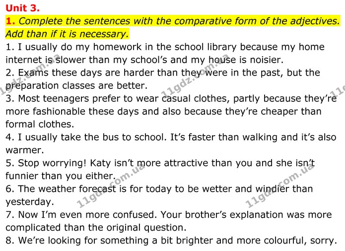 1. Complete the sentences with the comparative form of the adjectives. Add than if it is necessary. — ГДЗ Англійська мова 8 клас Стайрінг (Prepare)