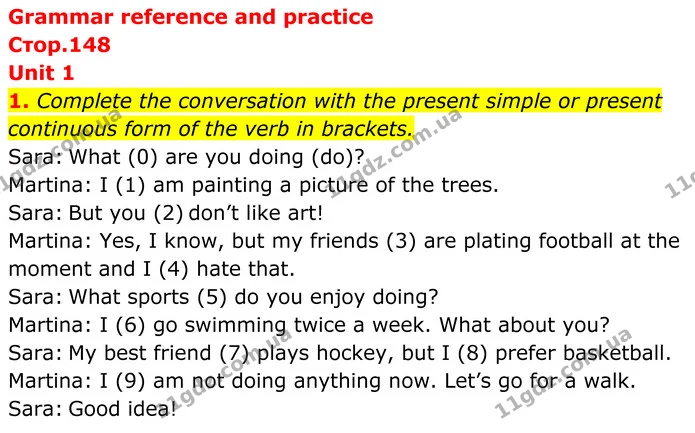 1. Complete the conversation with the present simple or present continuous form of the verb in brackets. — ГДЗ Англійська мова 7 клас Коста