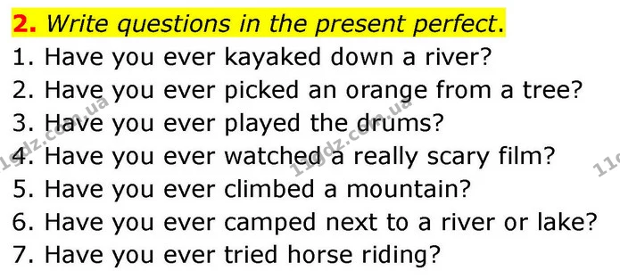 2. Write questions in the present perfect. — ГДЗ робочий зошит Англійська мова 7 клас Prepare