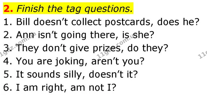 2. Finish the tag questions. — ГДЗ Англійська мова 7 клас Карпюк