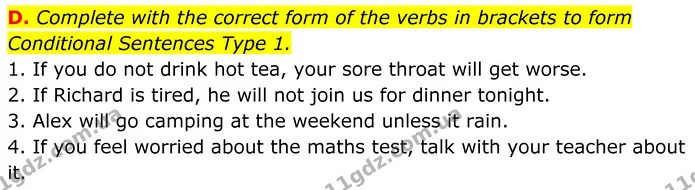 D. Complete with the correct form of the verbs in brackets to form Conditional Sentences Type 1. — ГДЗ граматика Англійська мова 7 клас Мітчелл