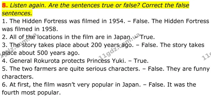 8. Listen again. Are the sentences true or false? Correct the false sentences. — ГДЗ Англійська мова 8 клас Стайрінг (Prepare)