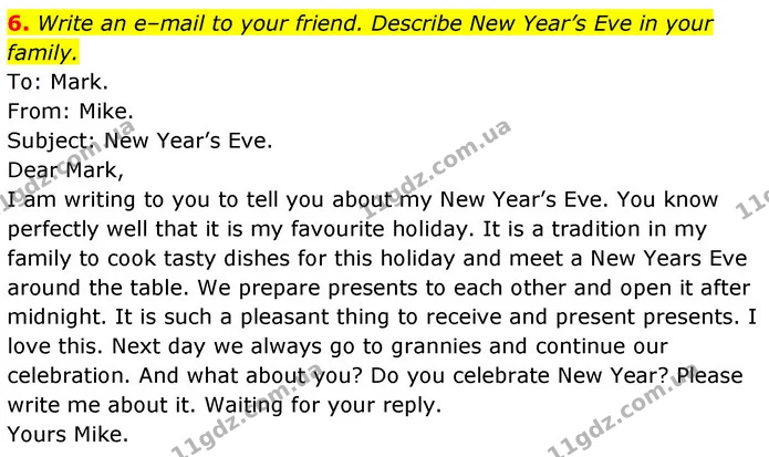 6. Write an e–mail to your friend. Describe New Year’s Eve in your family. — ГДЗ Робочий зошит Англійська мова 7 клас Карпюк