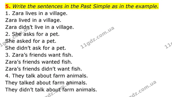 5. Write the sentences in the Past Simple as in the example. — ГДЗ Робочий зошит Англійська мова 5 клас Косован (Дж. Коста)