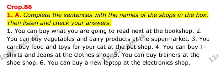 1. A. Complete the sentences with the names of the shops in the box. Then listen and check your answers. — ГДЗ Англійська мова 6 клас Мітчелл