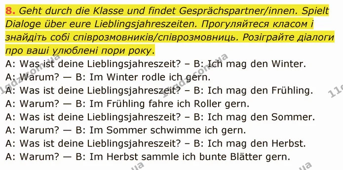 8. Geht durch die Klasse und findet Gesprächspartner/innen. Spielt Dialoge über eure Lieblingsjahreszeiten. Прогуляйтеся класом і — ГДЗ Німецька мова 5 клас Сотникова (1 рік)
