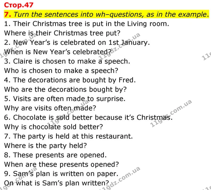 7. Turn the sentences into wh–questions, as in the example. — ГДЗ зошит grammar Англійська мова 7 клас Карпюк