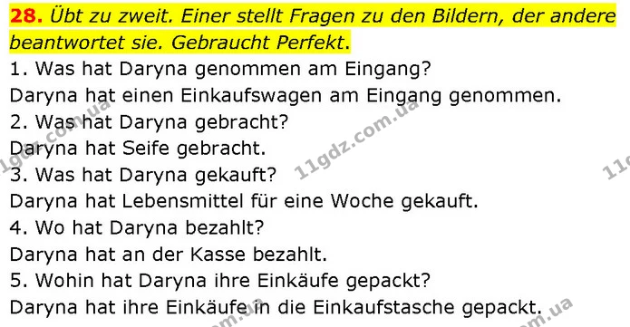28. Übt zu zweit. Einer stellt Fragen zu den Bildern, der andere beantwortet sie. Gebraucht Perfekt. — ГДЗ Німецька мова 7 клас Басай