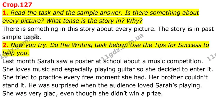 1. Read the task and the sample answer. Is there something about every picture? What tense is the story in? Why? — ГДЗ Англійська мова 7 клас Коста