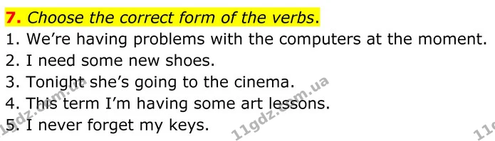 7. Choose the correct form of the verbs. — ГДЗ Англійська мова 8 клас Стайрінг (Prepare)