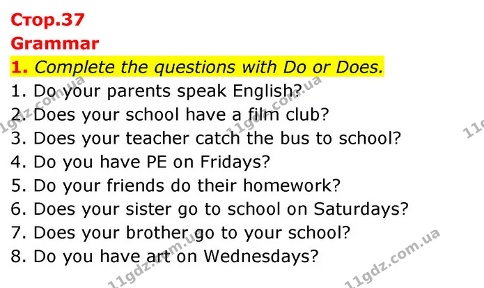 1. Complete the questions with Do or Does. — ГДЗ Робочий зошит Англійська мова 5 клас Коста (prepare 5)