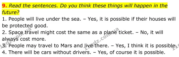 9. Read the sentences. Do you think these things will happen in the future? — ГДЗ Англійська мова 7 клас Коста