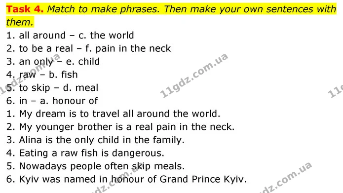 Task 4. Match to make phrases. Then make your own sentences with them. — ГДЗ Збірник тестів Англійська мова 5 клас Карпюк