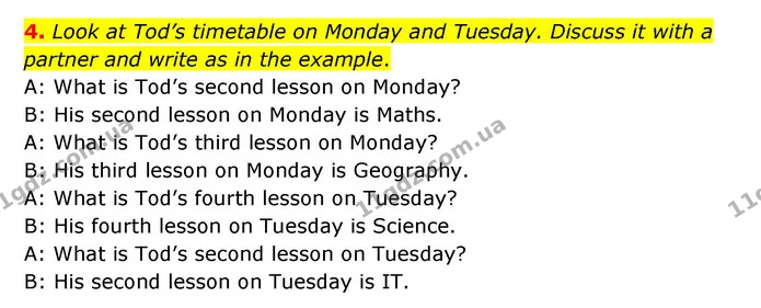 4. Look at Tod’s timetable on Monday and Tuesday. Discuss it with a partner and write as in the example. — ГДЗ Робочий зошит Англійська мова 5 клас Карпюк