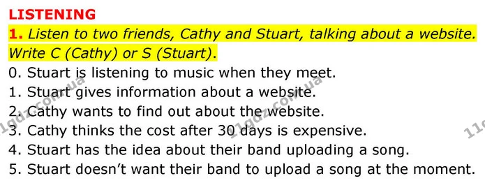 1. Listen to two friends, Cathy and Stuart, talking about a website. Write C (Cathy) or S (Stuart). — ГДЗ робочий зошит Англійська мова 7 клас Prepare