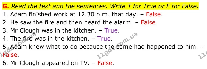 G. Read the text and the sentences. Write T for True or F for False. — ГДЗ робочий зошит Англійська мова 7 клас Мітчелл