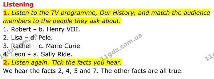 1. Listen to the TV programme, Our History, and match the audience members to the people they ask about. — ГДЗ робочий зошит Англійська мова 6 клас Prepare